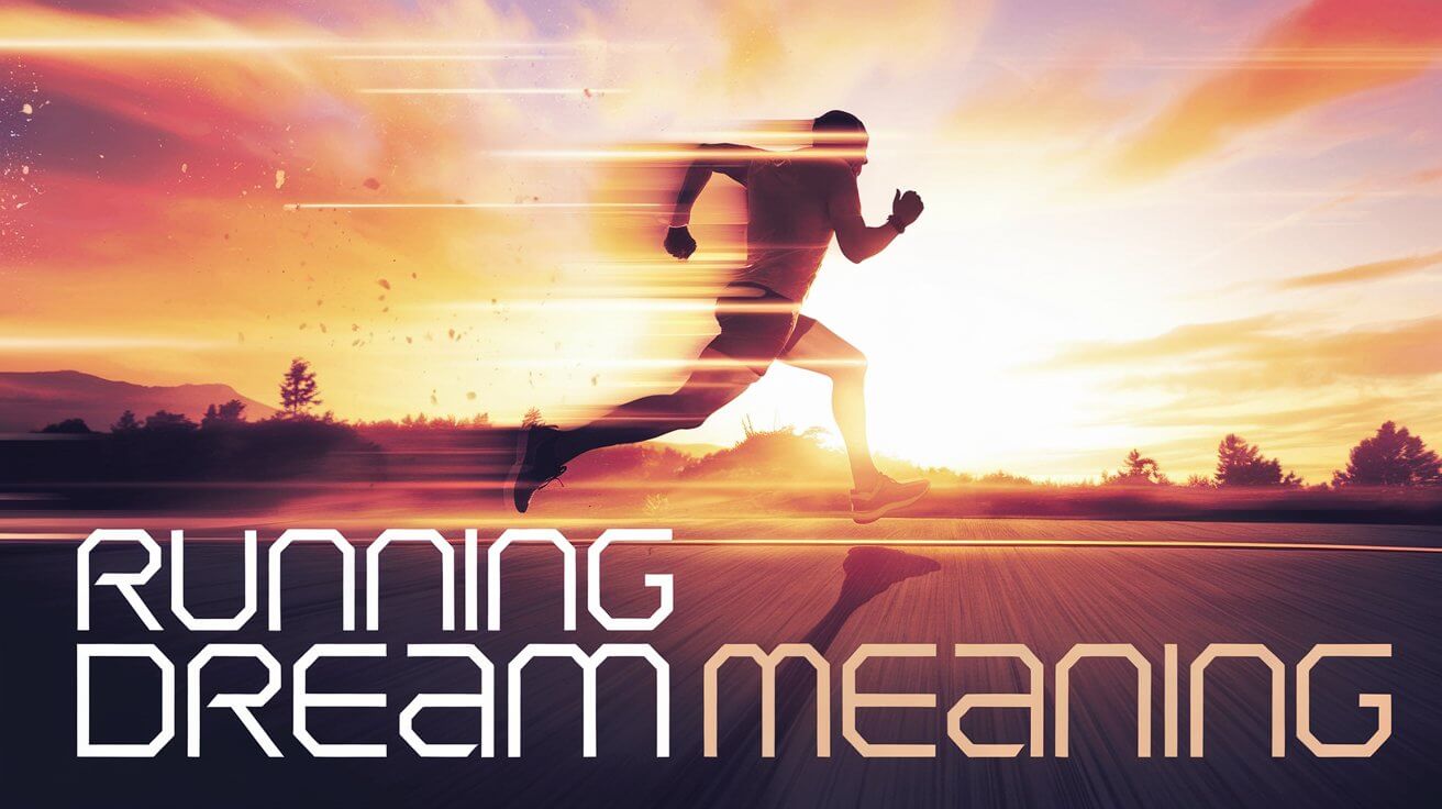 Running Dream Meaning
