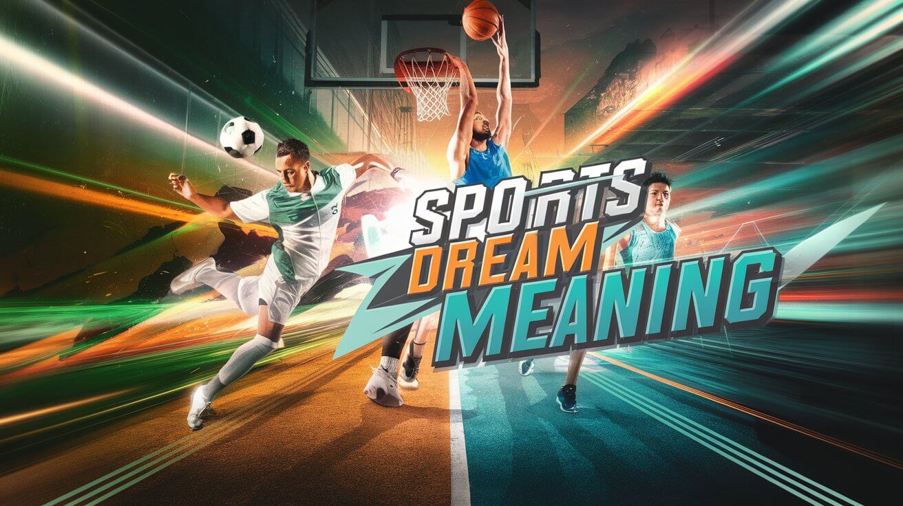 Sports Dream Meaning